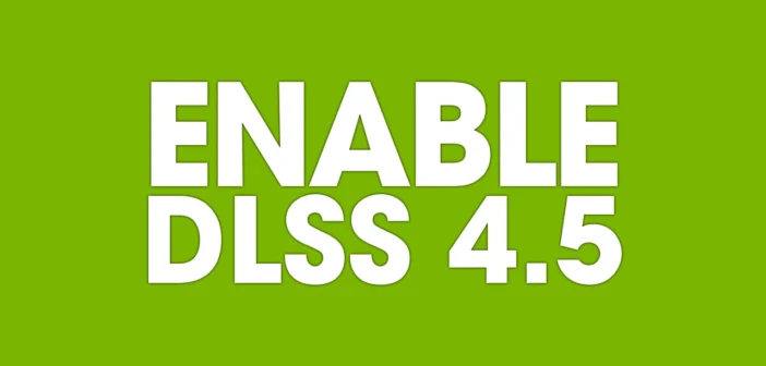 Nvidia выпустила DLSS 4.5 для всех видеокарт RTX